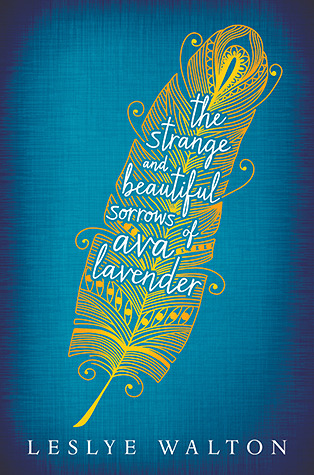Book Review Strange and Beautiful Sorrows of Ava Lavender by Leslye Walton